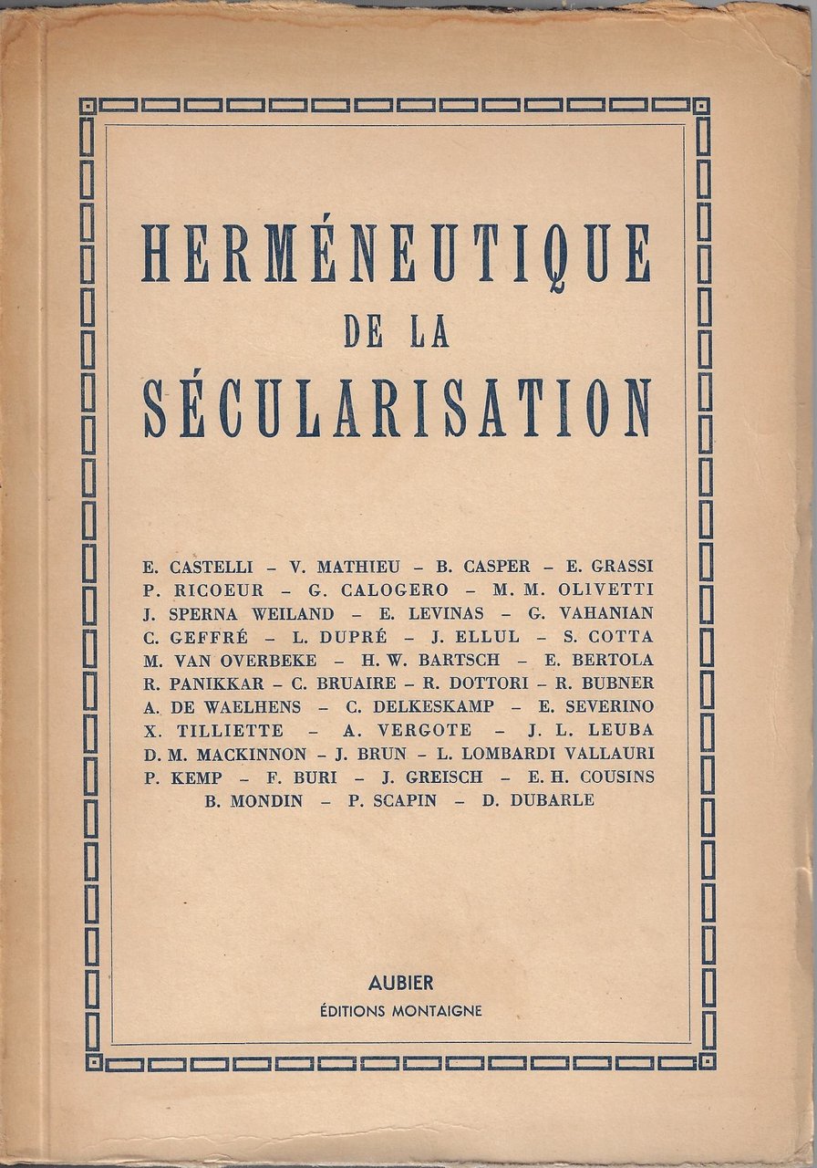 Herméneutique de la sécularisation : actes du colloque organisé par …