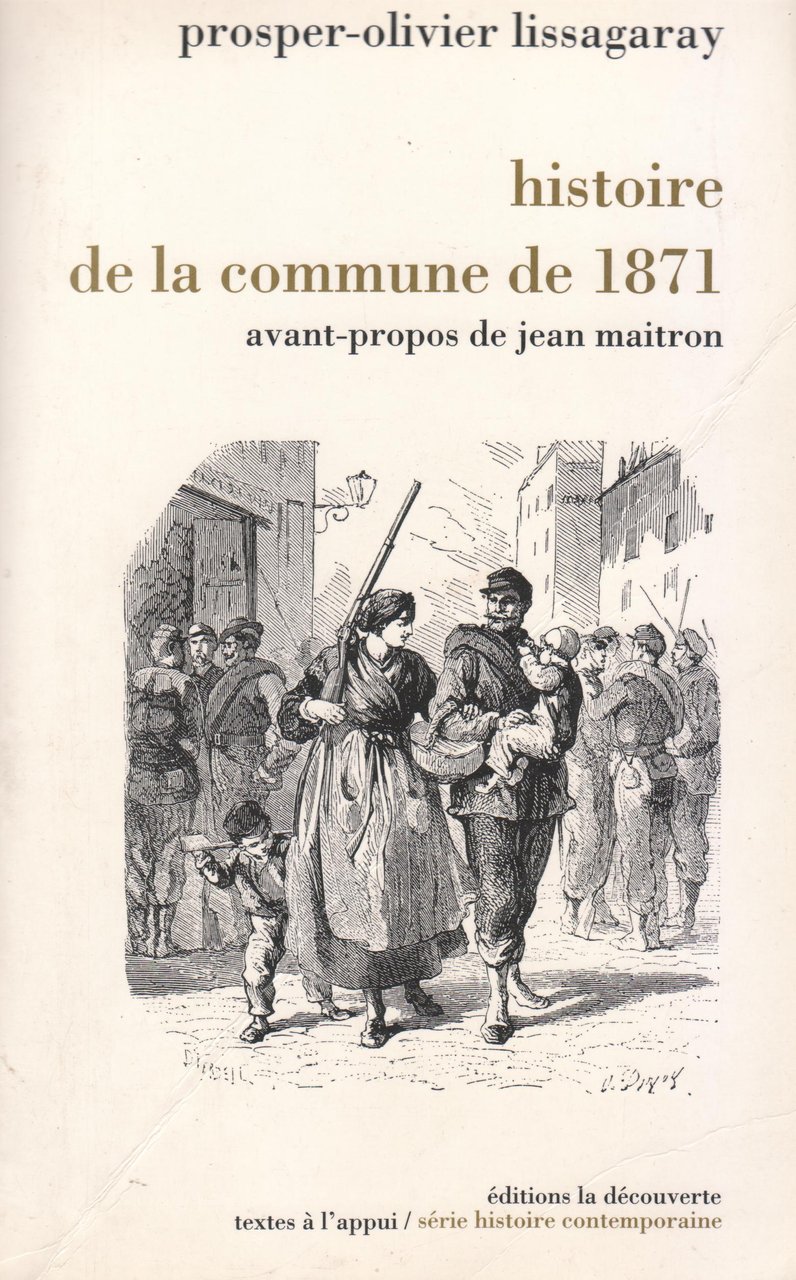 Histoire de la commune de 1871, avant-propos de Jean Maitron