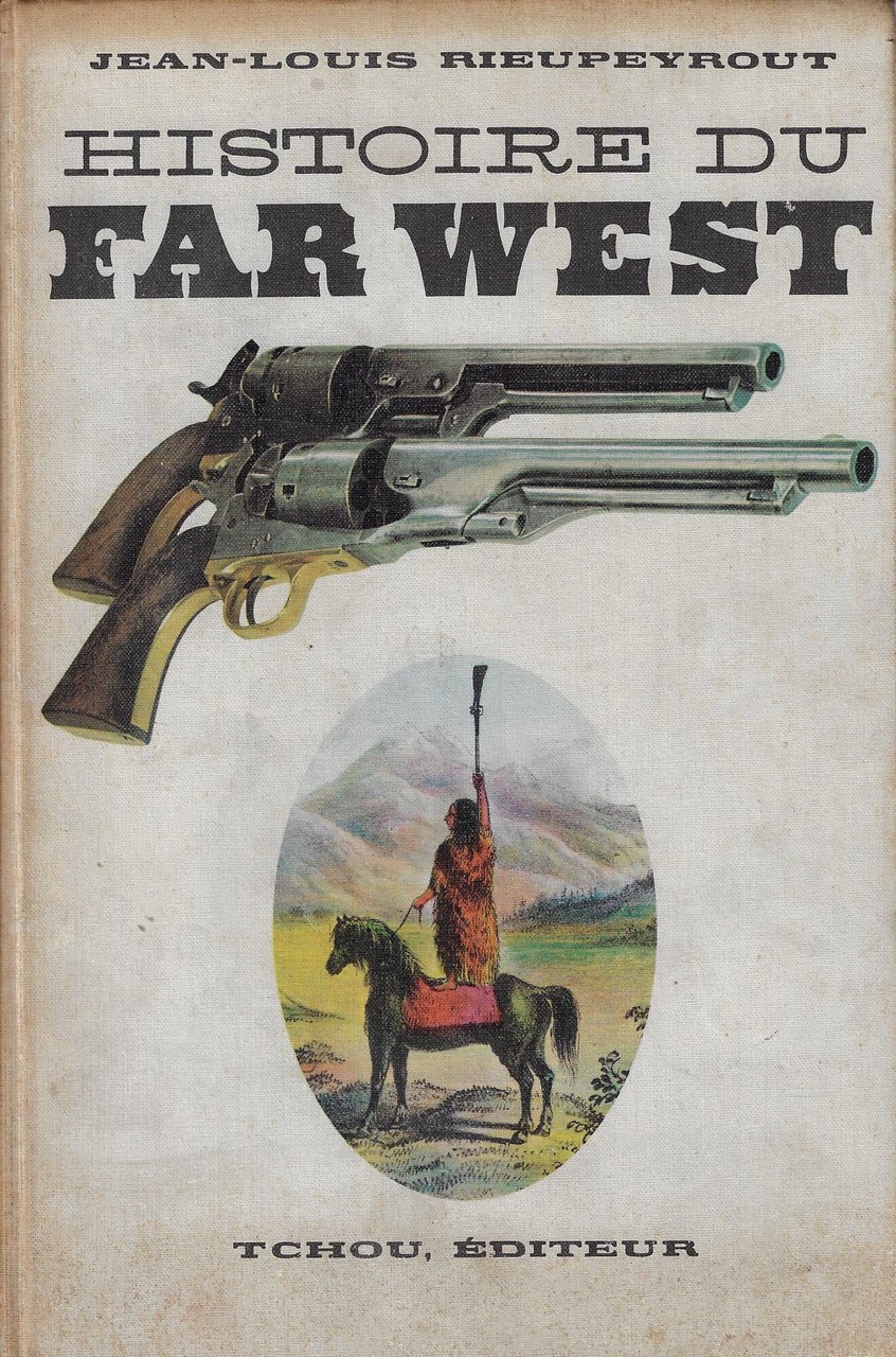 Histoire du far west