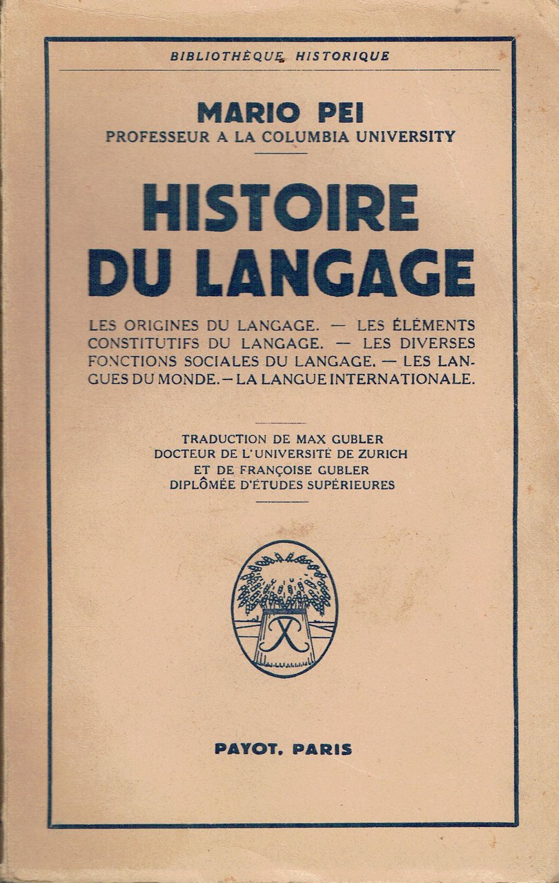 Histoire du langage:les origines du langage,les élements constituifs du langage,les …