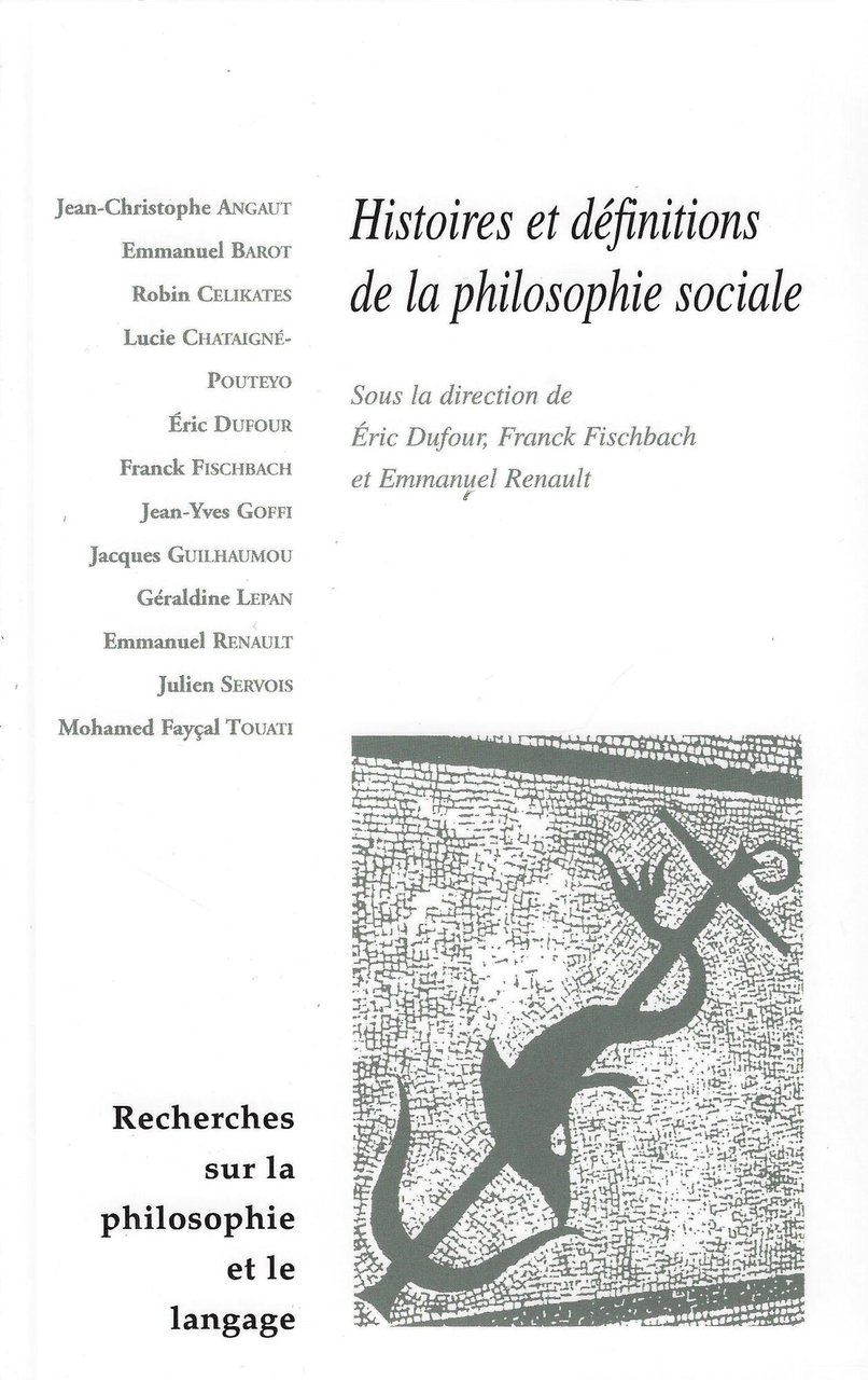 Histoires et Definitions de la philosophie sociale