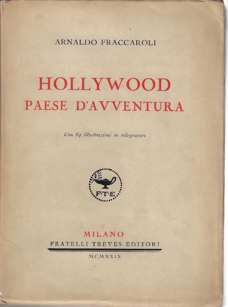 Hollywood paese d'avventura