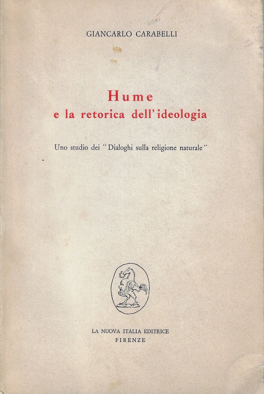 Hume e la retorica dell'ideologia : uno studio dei Dialoghi …