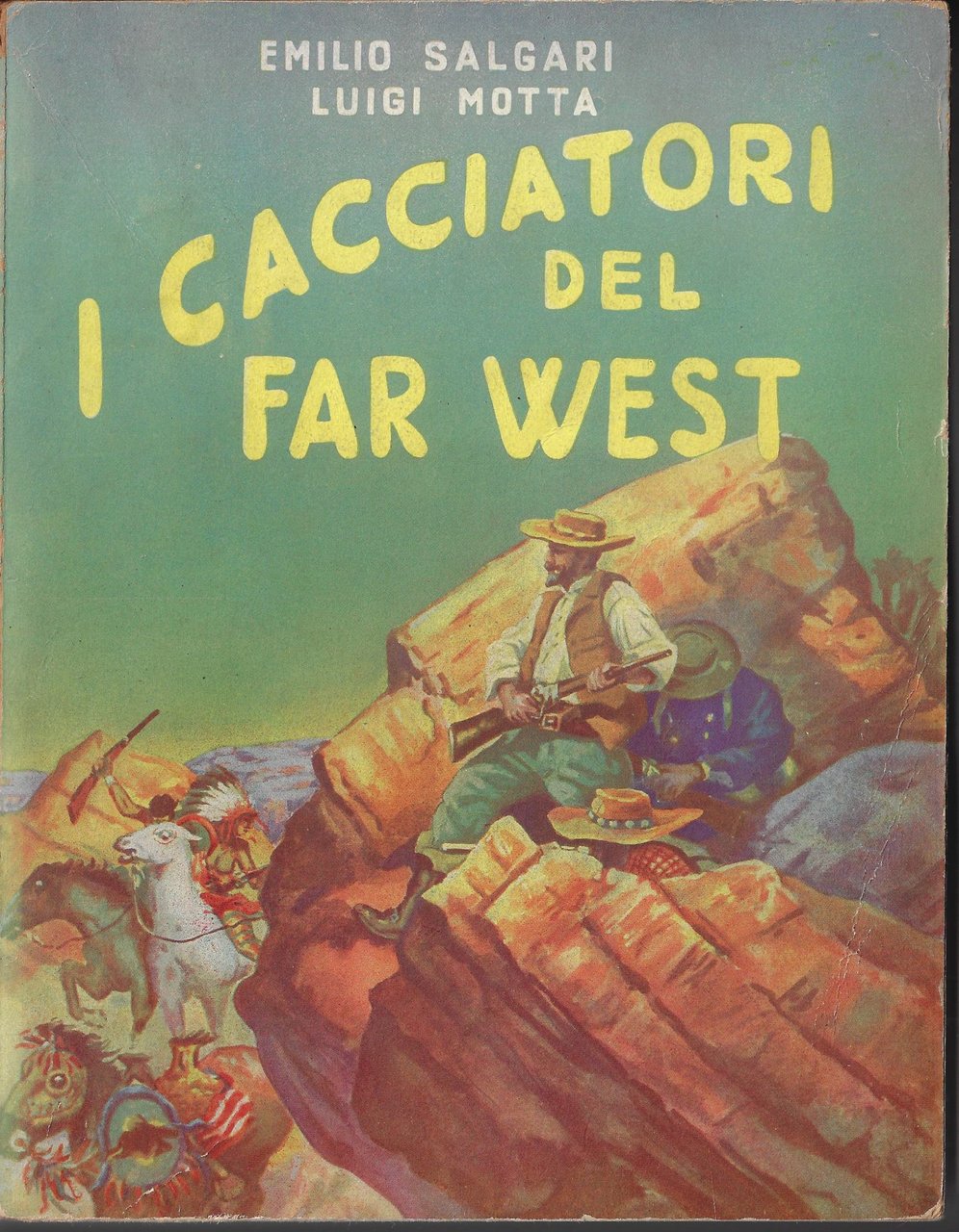 I cacciatori del Far West