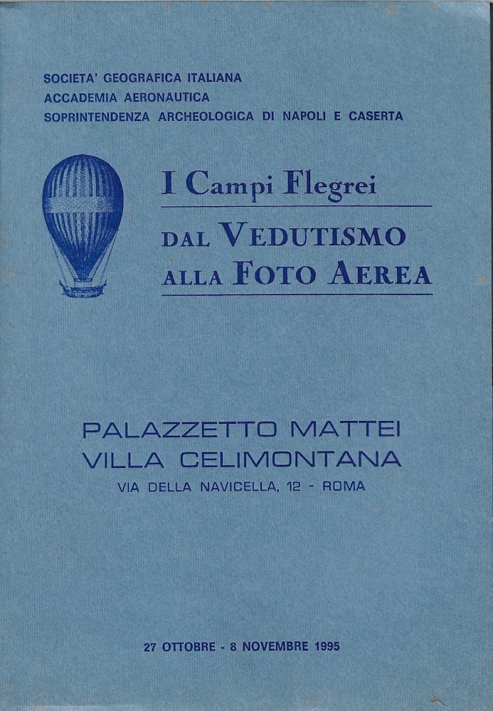 I Campi Flegrei : dal vedutismo alla foto aeree