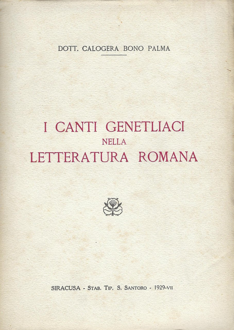 I canti genetliaci nella letteratura romana