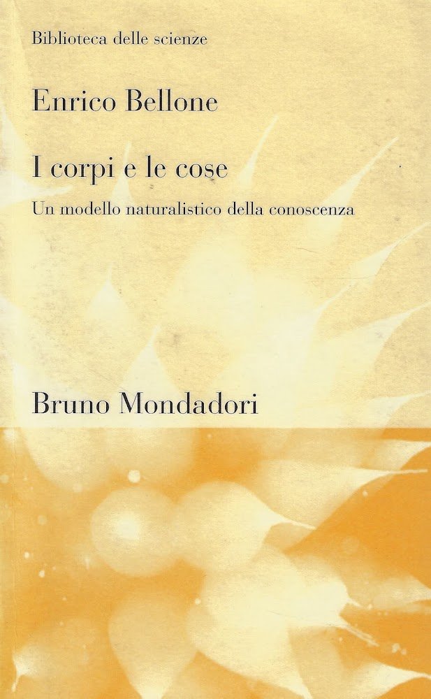 I corpi e le cose. Un modello naturalistico della conoscenza
