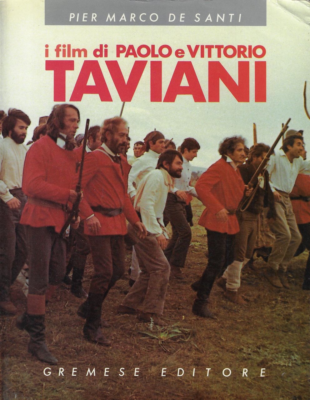 I film di Paolo e Vittorio Taviani