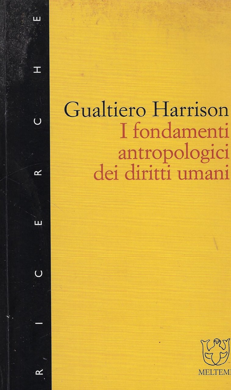 I fondamenti antropologici dei diritti umani
