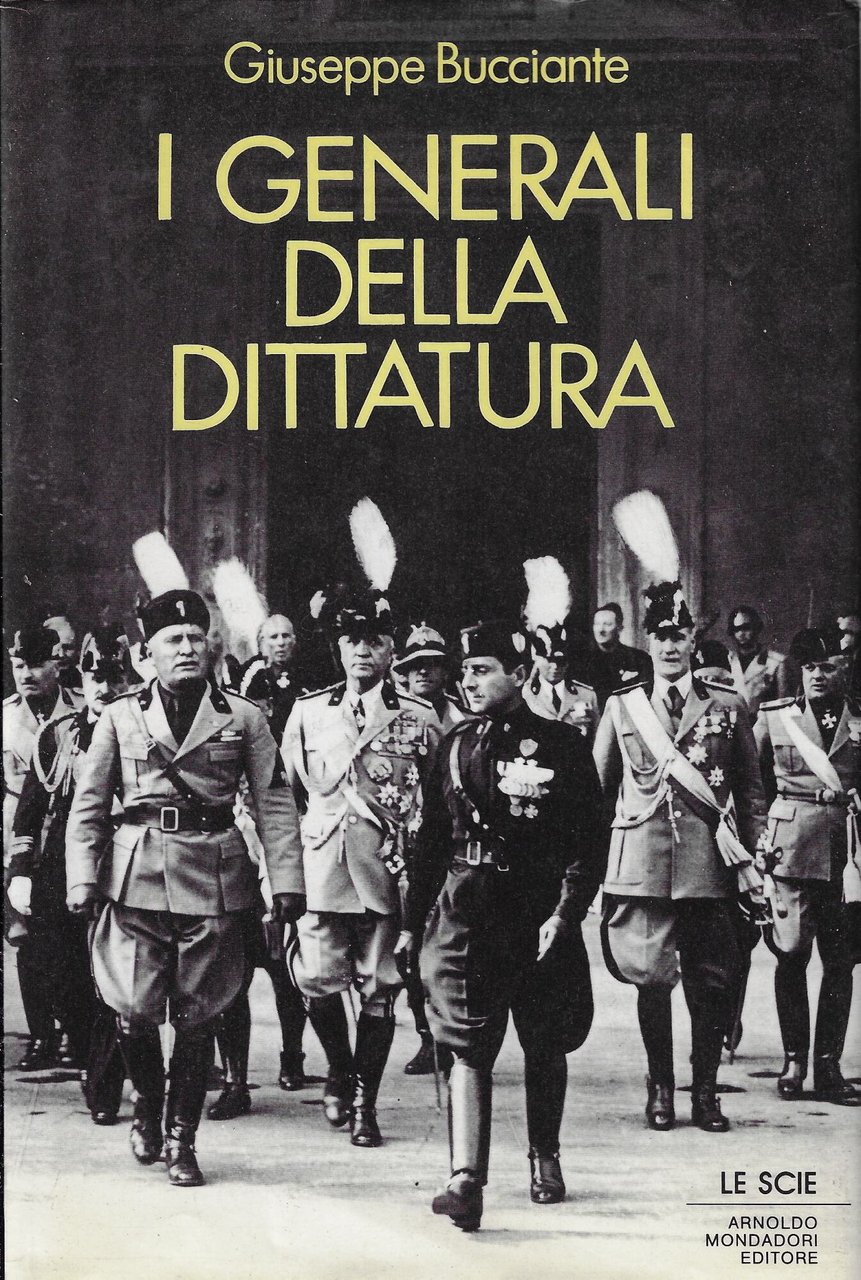 I generali della dittatura