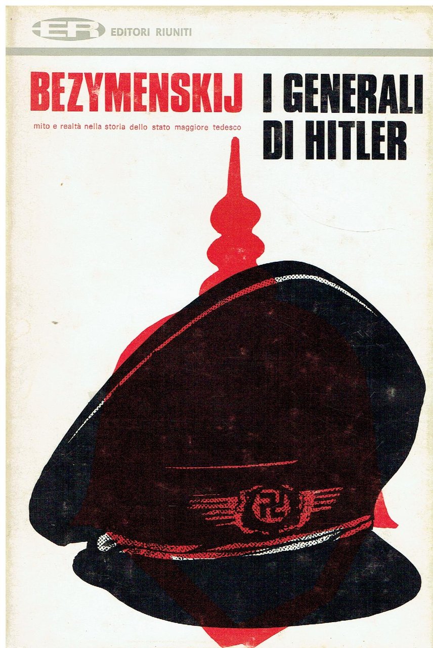 I generali di Hitler