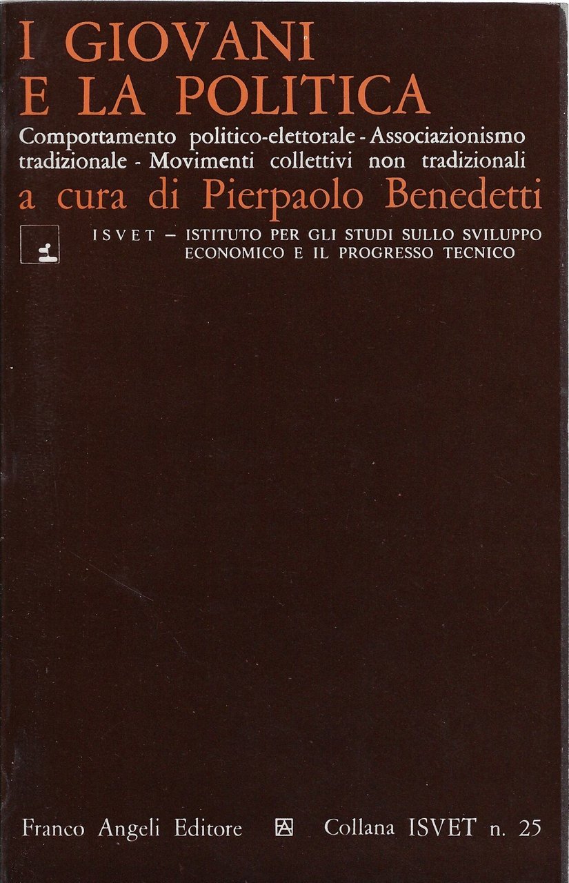 I giovani e la politica : comportamento politico-elettorale, associazionismo tradizionale, … | Immagine principale