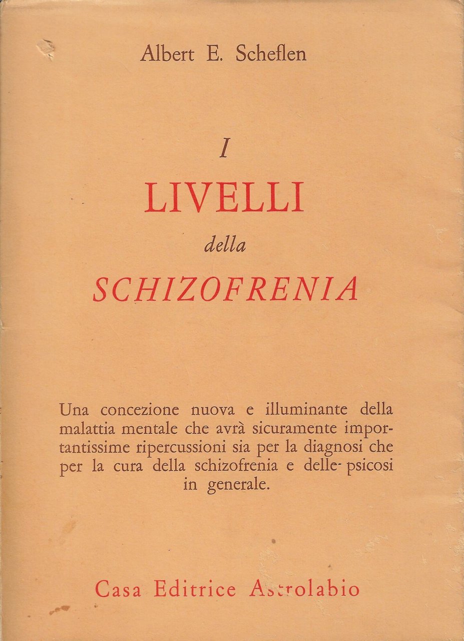 I livelli della schizofrenia