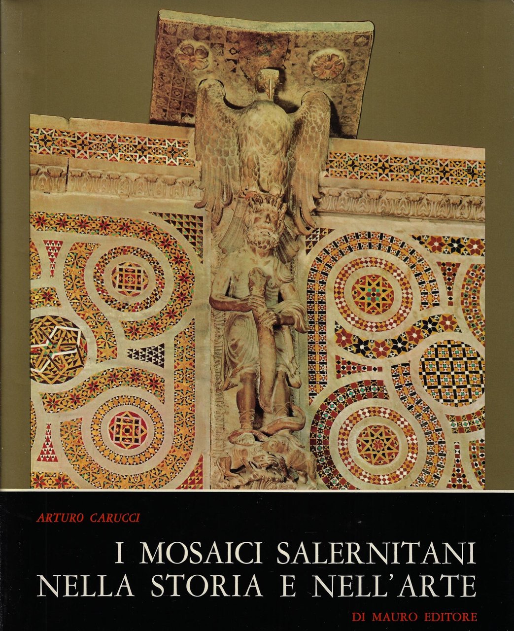 I mosaici salernitani nella storia e nell'arte