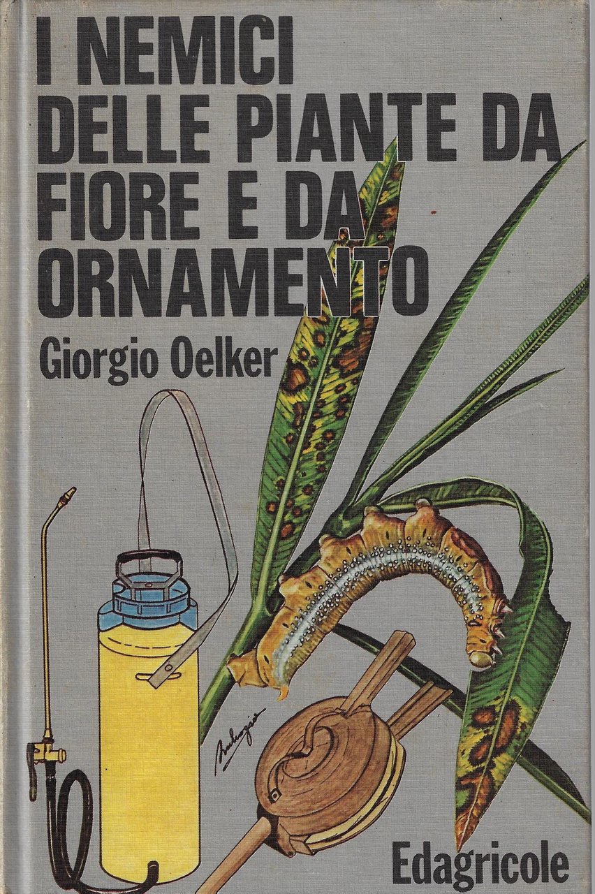 I nemici delle piante da fiore e da ornamento