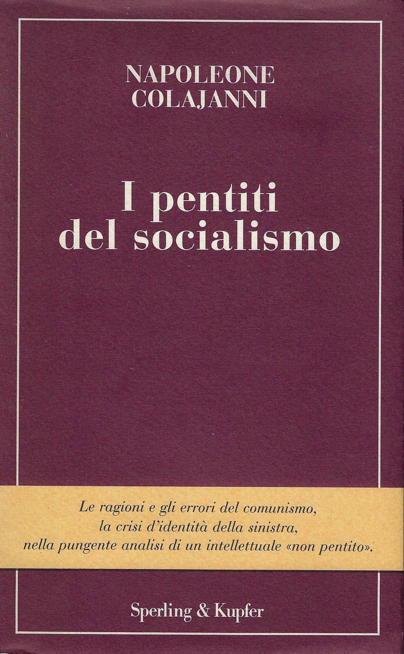 I pentiti del socialismo