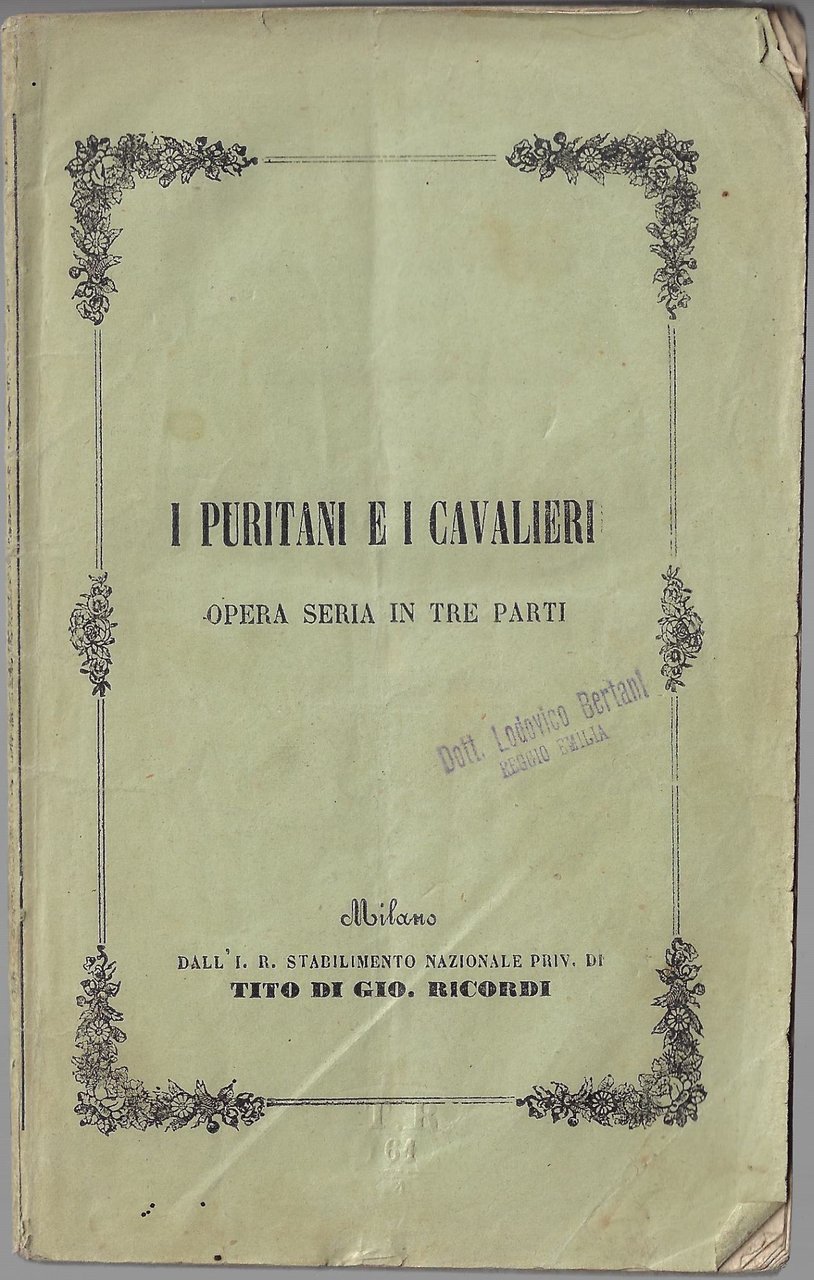 I puritani e i cavalieri: opera seria in tre parti