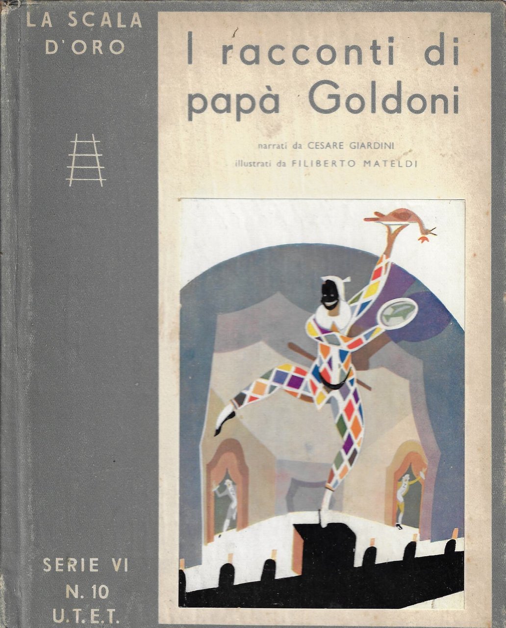 I racconti di papà Goldoni : commedie di Carlo Goldoni