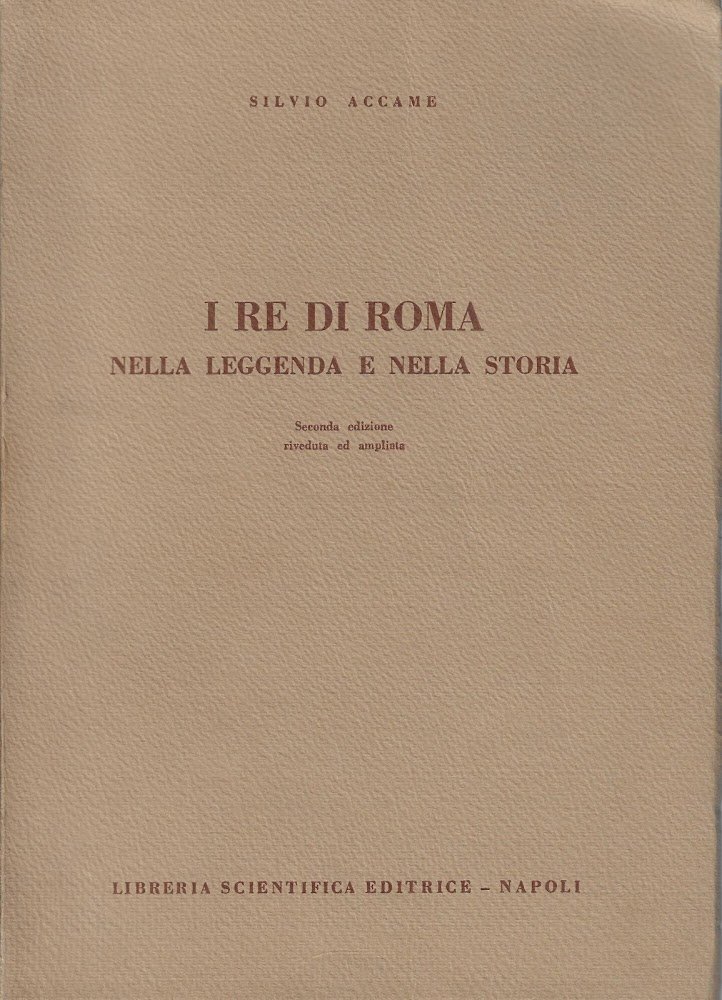 I re di Roma nella leggenda e nella storia