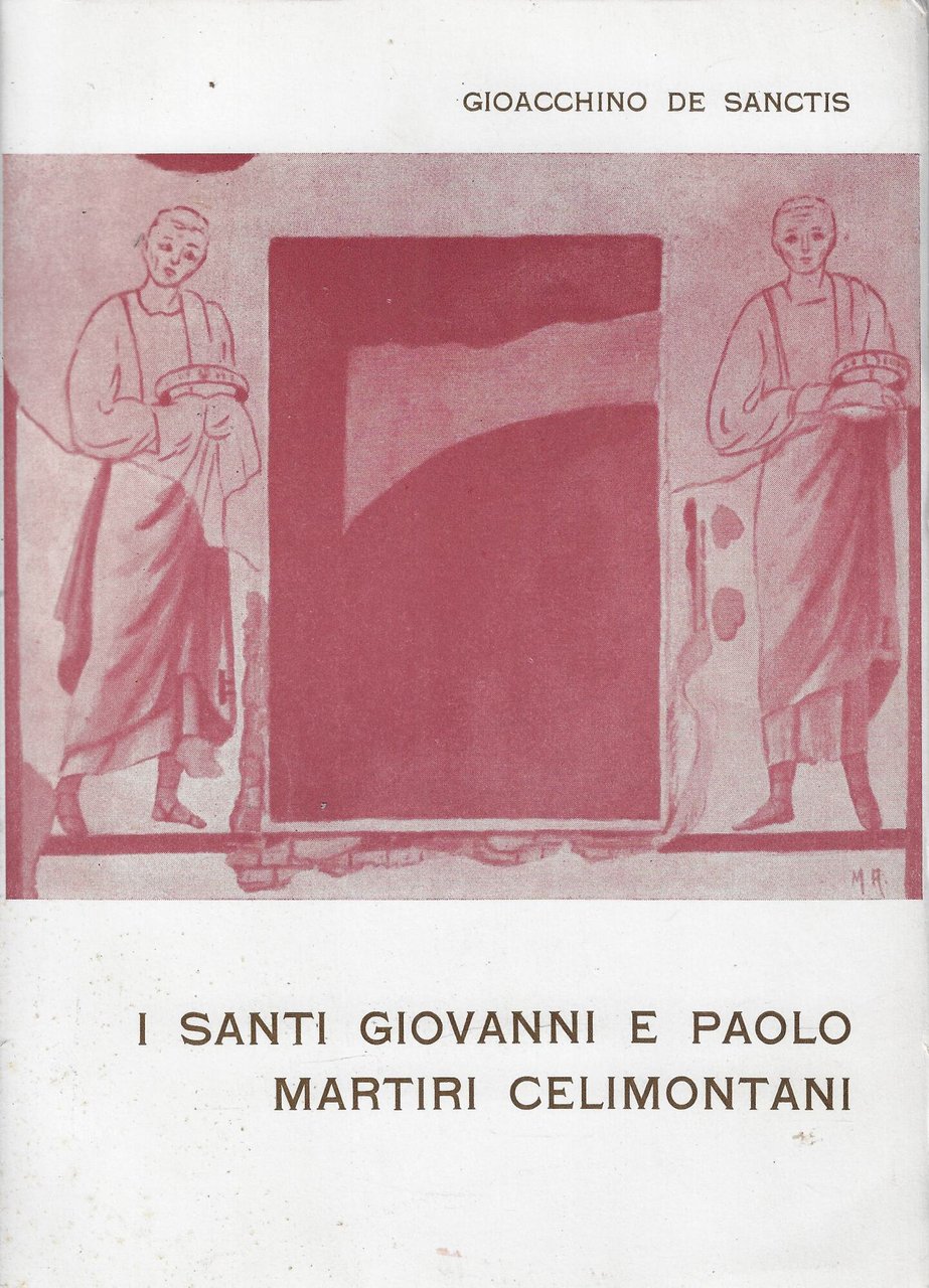 I santi Giovanni e Paolo martiri celimontani