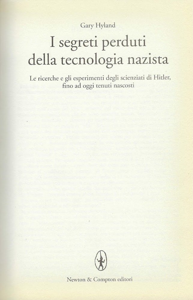 I segreti perduti della tecnologia nazista : le ricerche e …