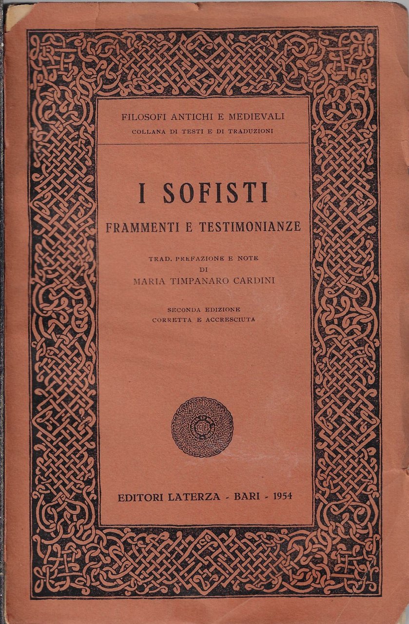 I sofisti : frammenti e testimonianze