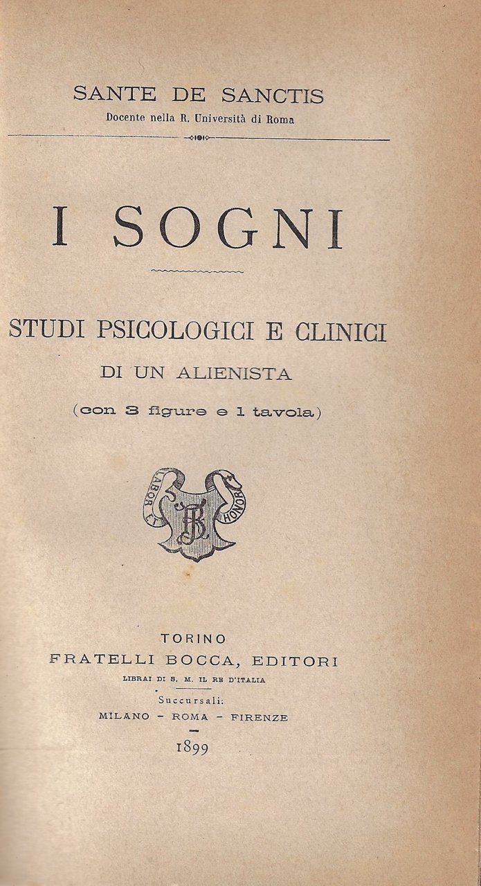 I Sogni: studi psicologici e clinici di un alienista