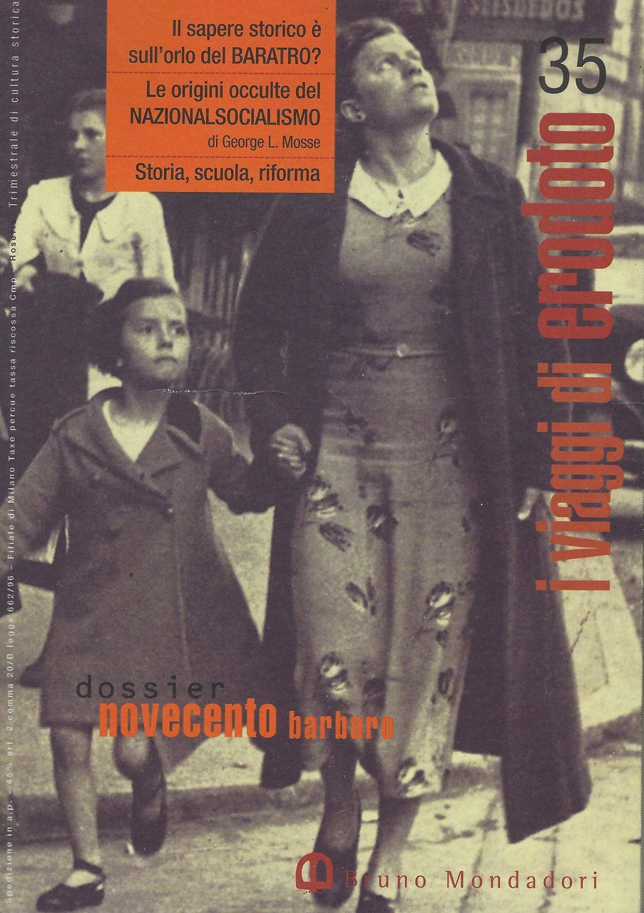 I viaggi di Erodoto, 35. Dossier: Novecento Barbaro. Settembre-Novembre, 1998