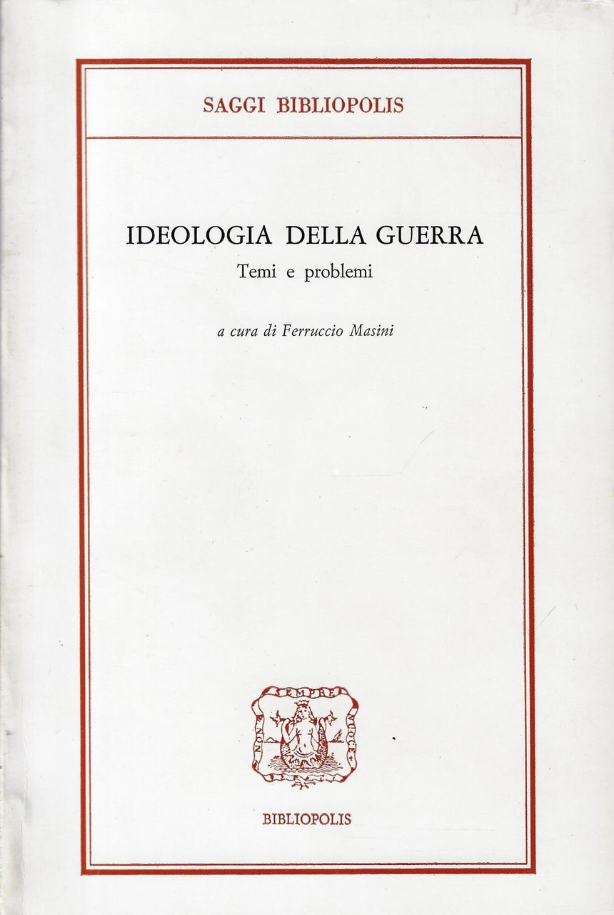 Ideologia della guerra