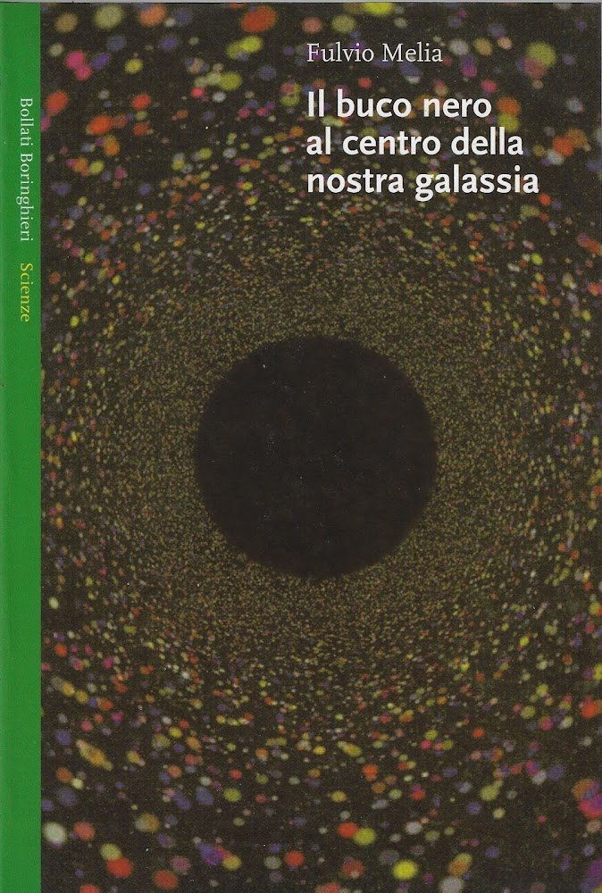 Il buco nero al centro della nostra galassia