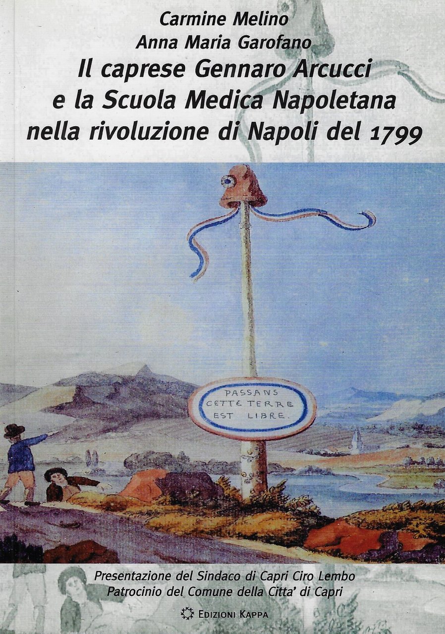 Il caprese Gennaro Arcucci e la Scuola Medica Napoletana nella …