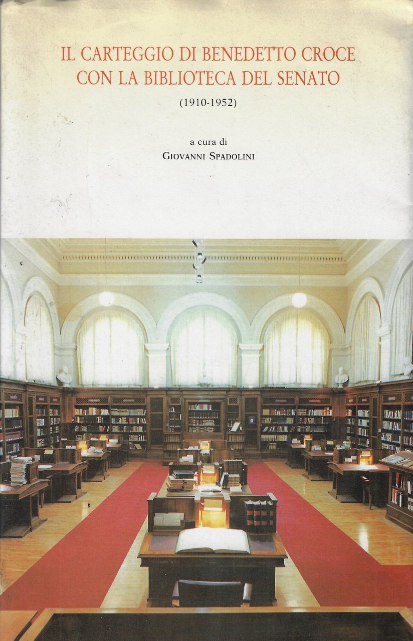 Il carteggio di Benedetto Croce con la Biblioteca del Senato … | Immagine principale