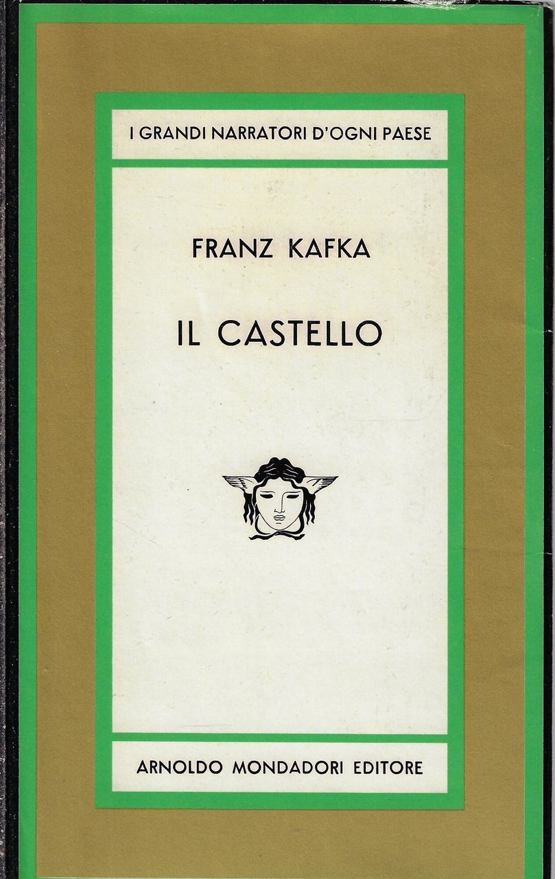 Il castello : edizione integrata con varianti e frammenti