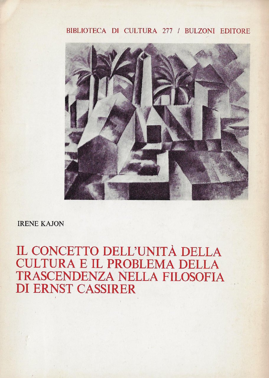 Il concetto dell'unità della cultura e il problema della trascendenza …