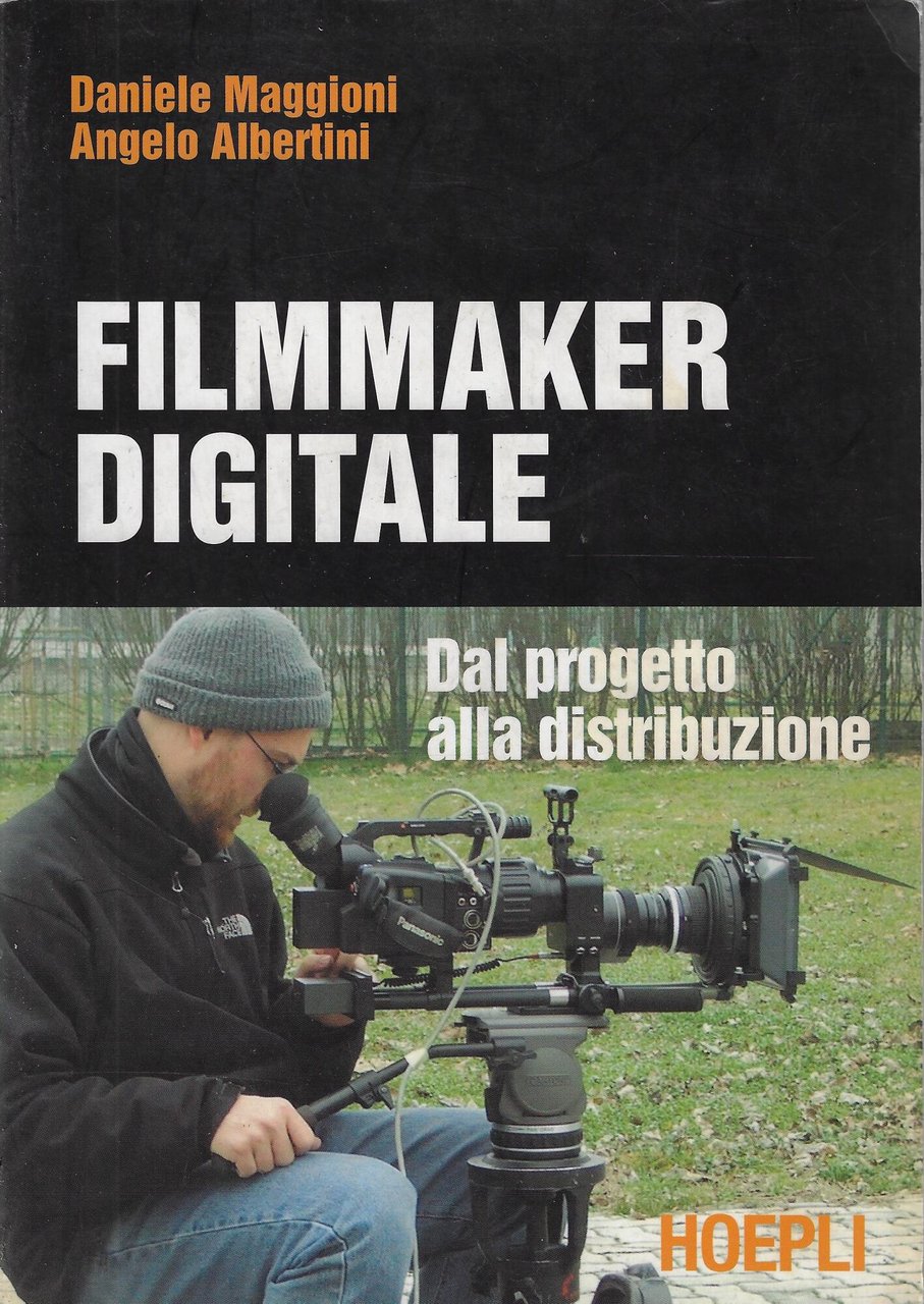 Il filmmaker digitale