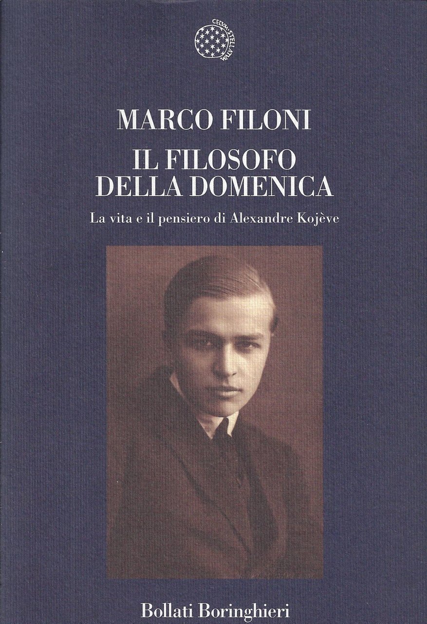 Il filosofo della domenica. La vita e il pensiero di …