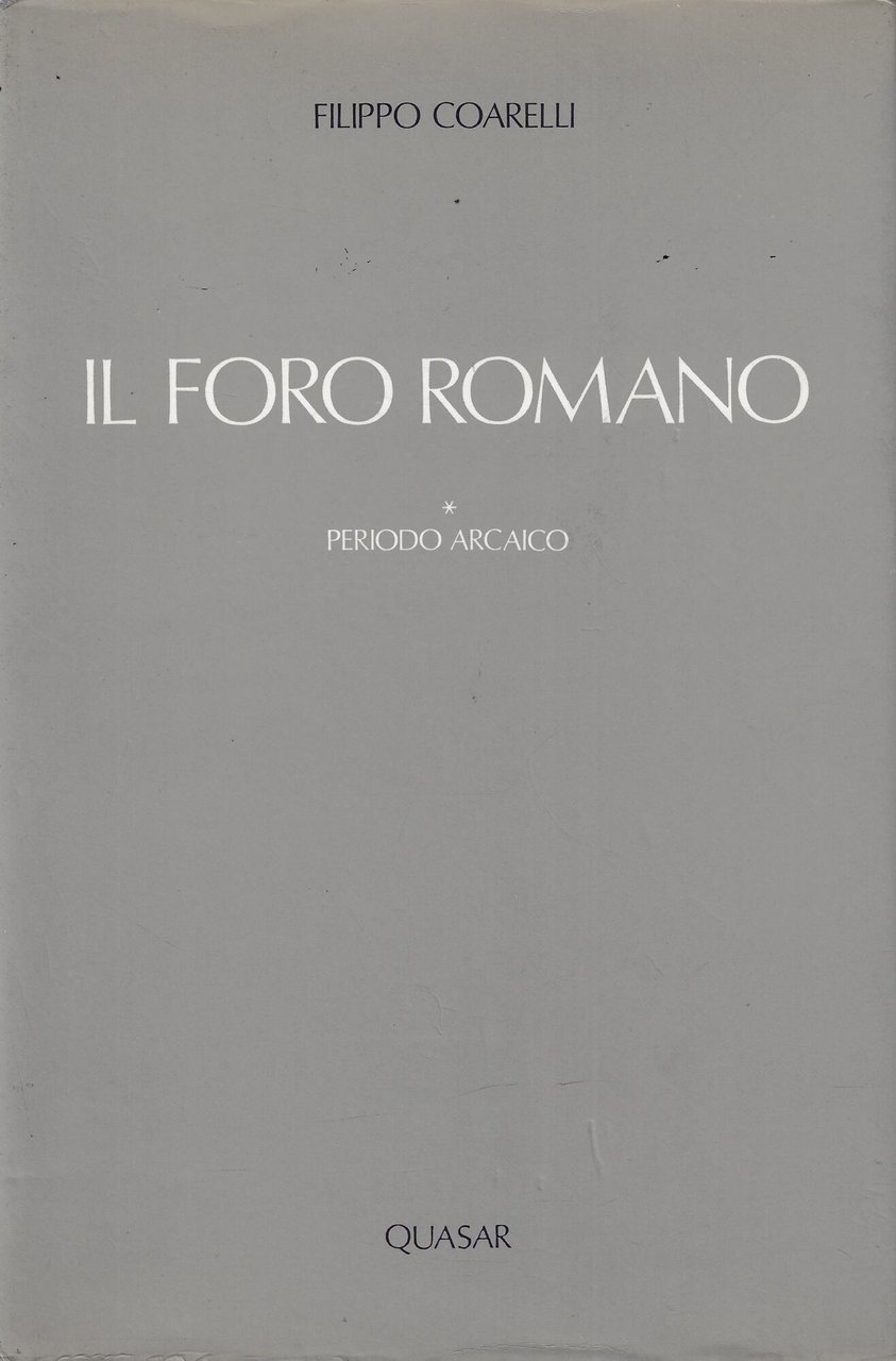 Il foro romano1 : Periodo arcaico