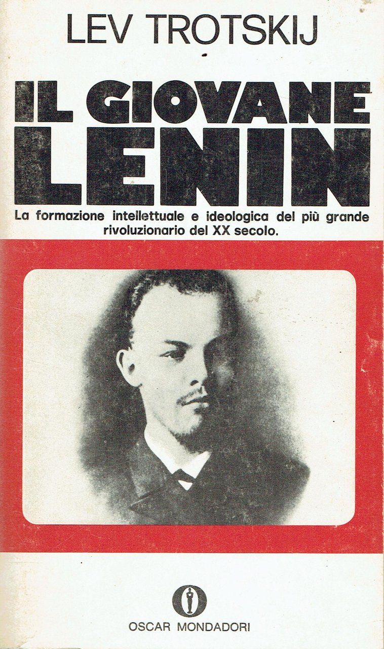 Il giovane Lenin : la giovinezza di Lenin raccontata da …
