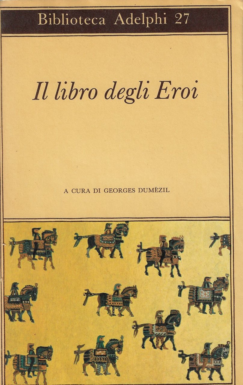 Il libro degli eroi : leggende sui Narti