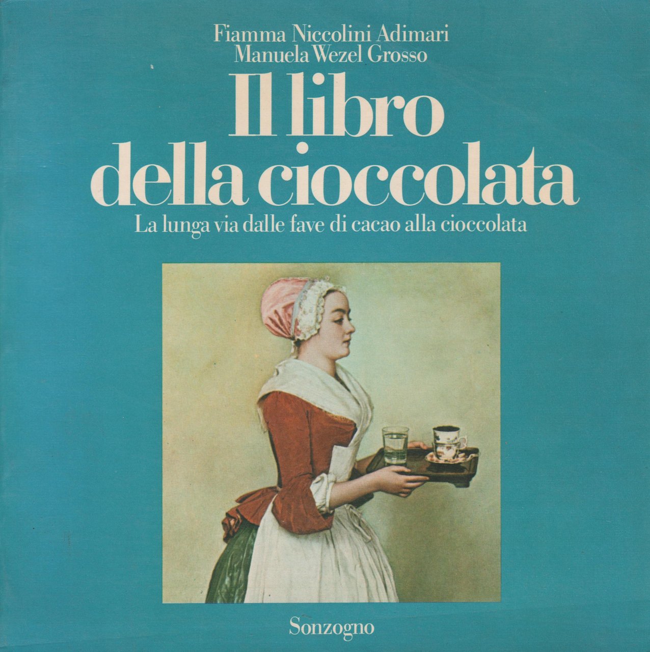 Il libro della cioccolata : la lunga via dalle fave … | Immagine principale