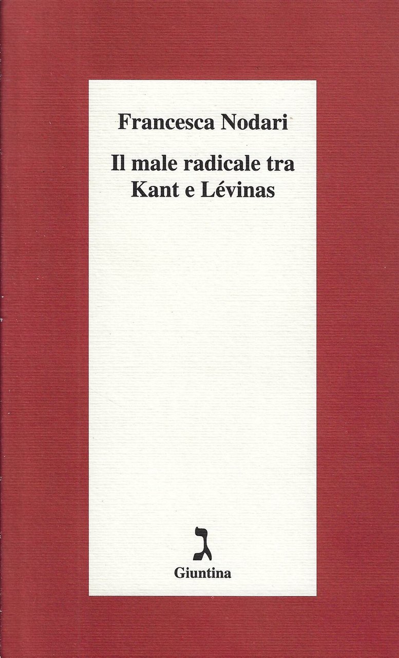 Il male radicale tra Kant e Lévinas