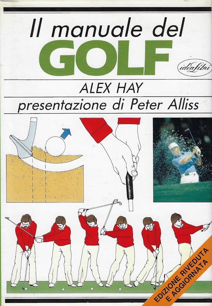 Il manuale del golf. Ediz. illustrata