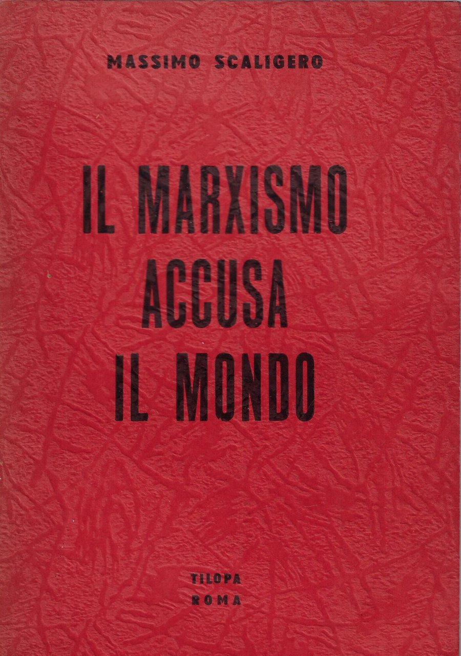 Il marxismo accusa il mondo