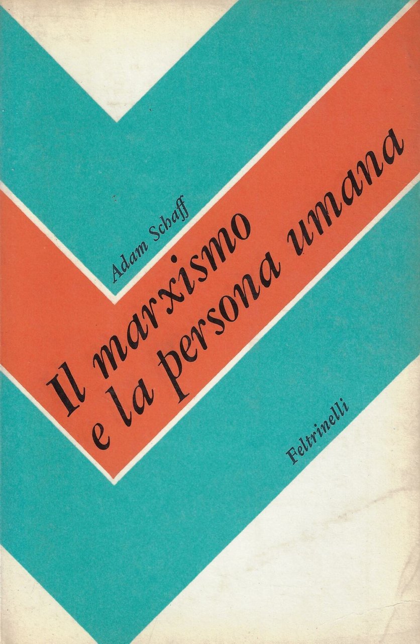 Il marxismo e la persona umana