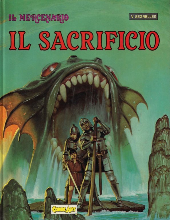 Il mercenario : Il sacrificio