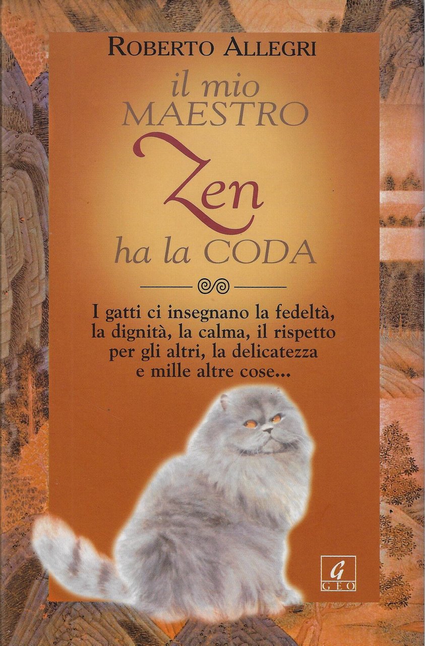 Il mio maestro zen ha la coda