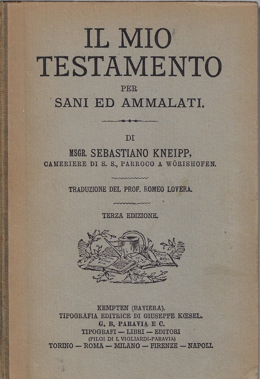 Il mio testamento per sani ed ammalati
