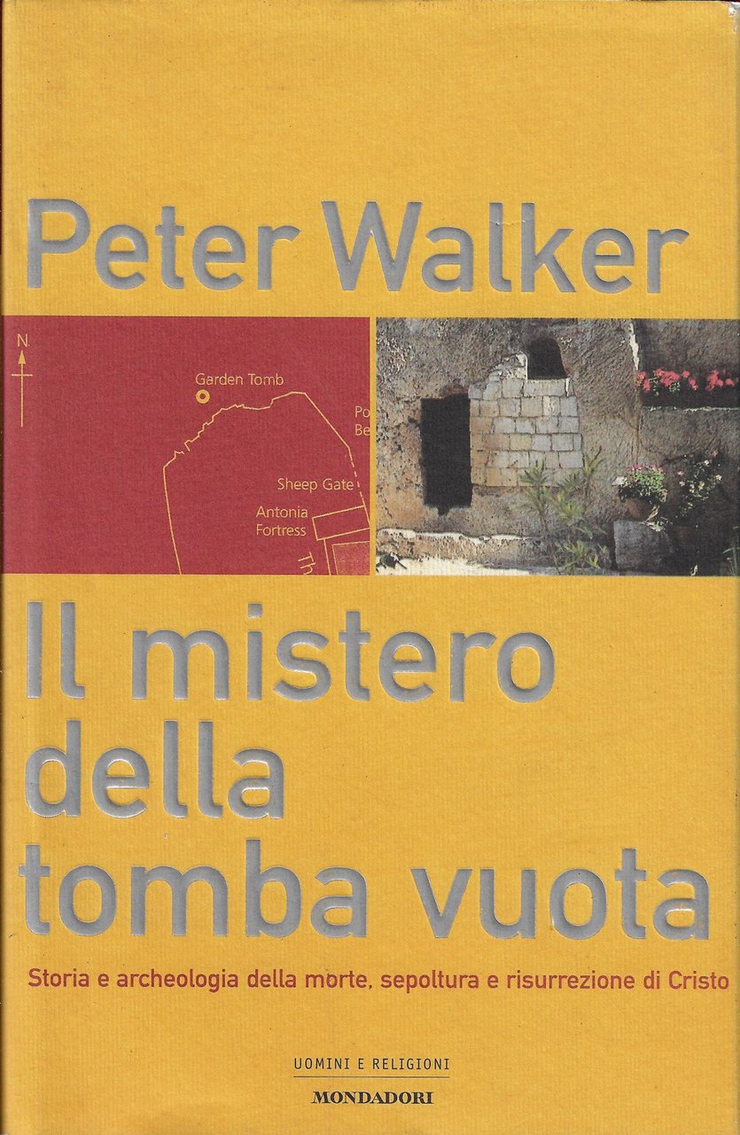 Il mistero della tomba vuota : storia e archeologia della … | Immagine principale