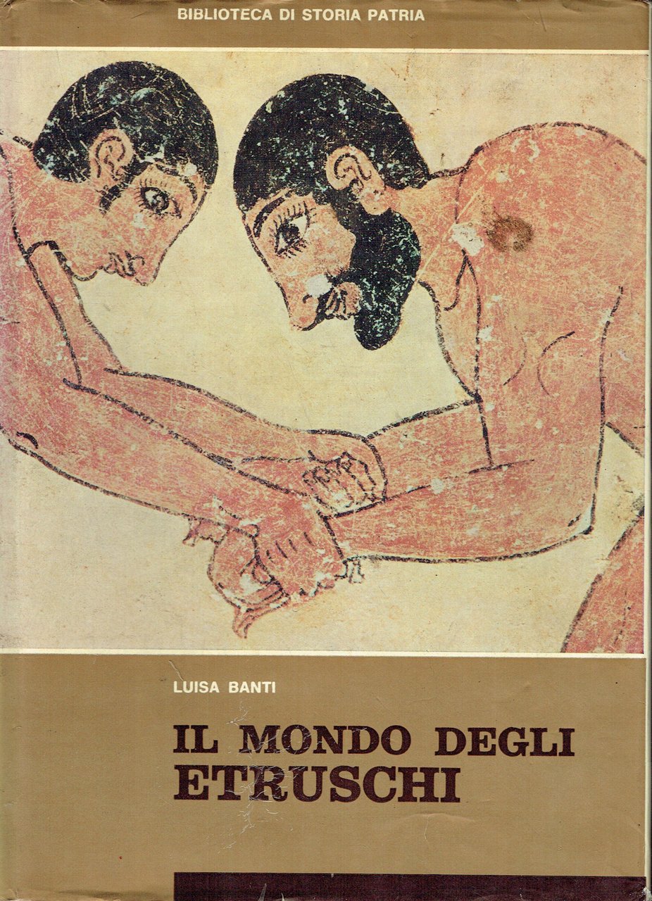 Il mondo degli etruschi