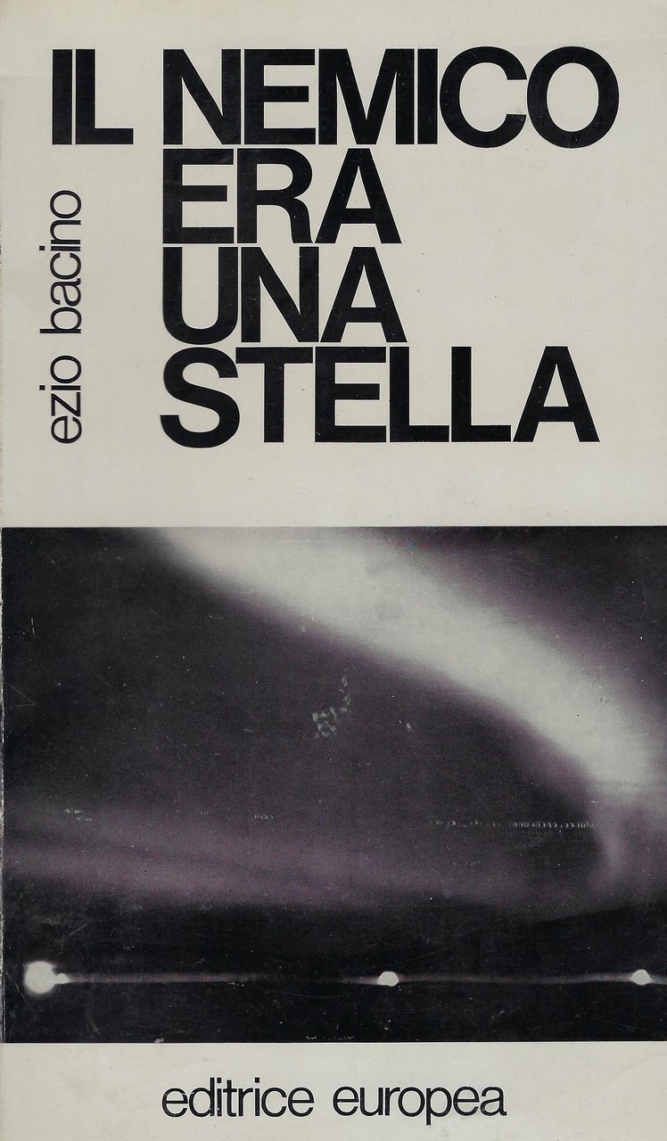 Il nemico era una stella : giornale di un corrispondente …